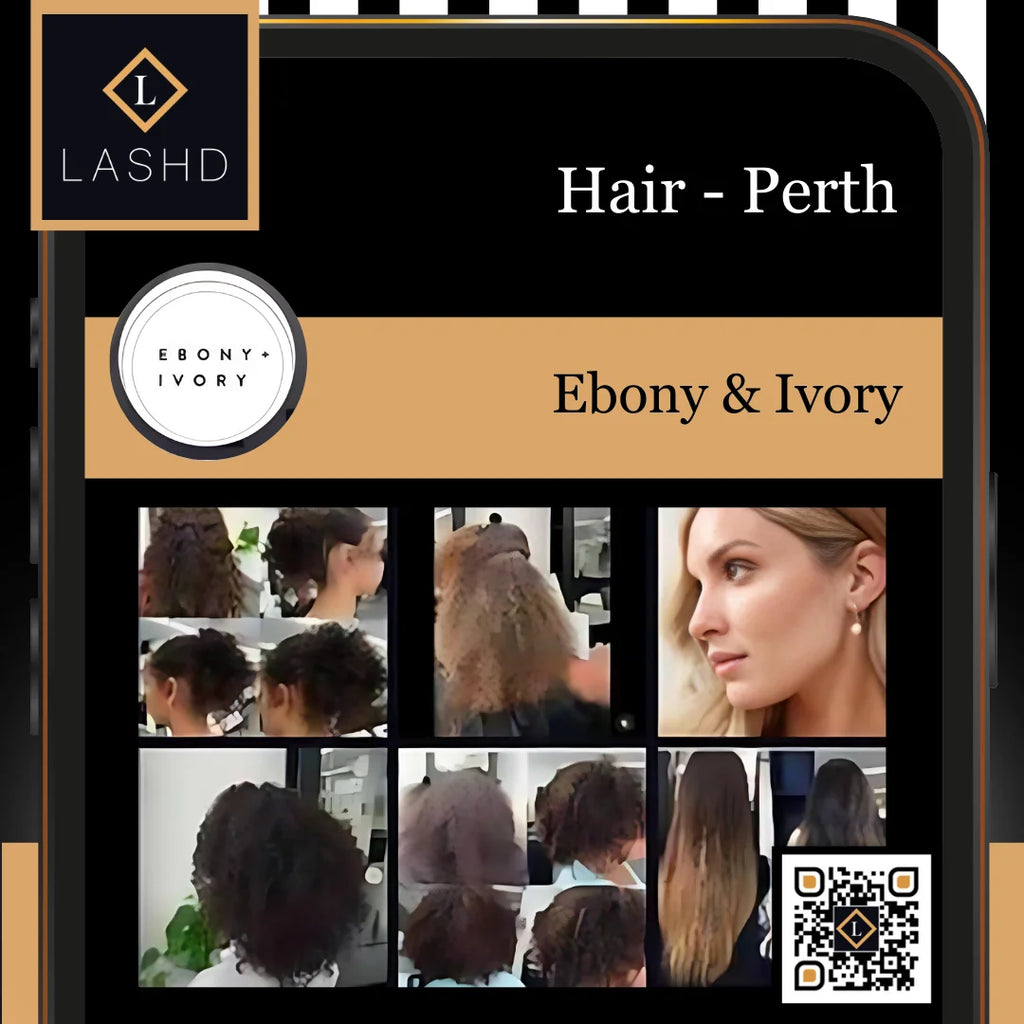 Hair Stylist - Western Australia- Lashd App - Ebony & Ivory