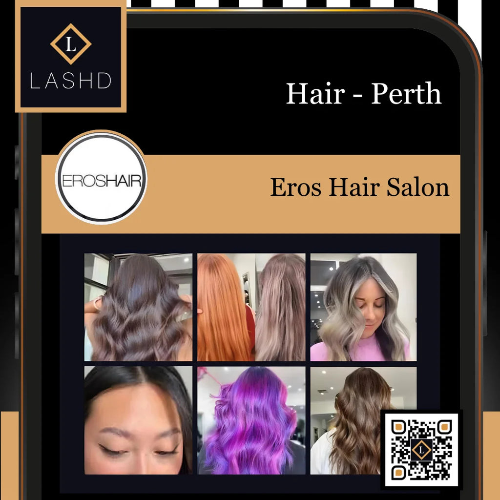 Hair Stylist -Western Australia Perth - Lashd App - Eros Hair Salon