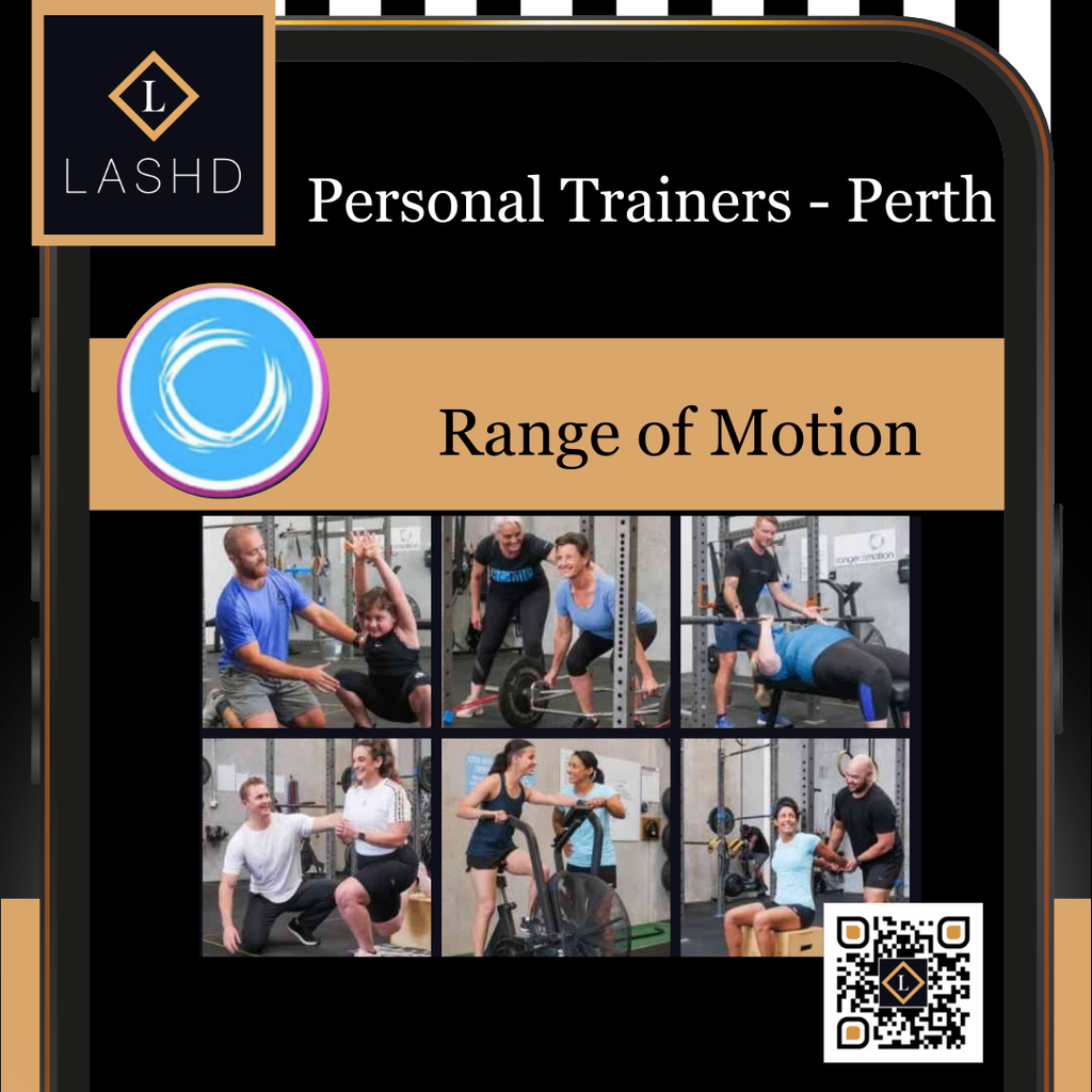 Personal Training - Osborne Park Perth - Lashd App - Range of Motion